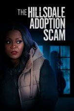 Nonton Film The Hillsdale Adoption Scam (2023) Bioskop21