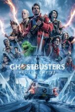 Nonton Film Ghostbusters: Frozen Empire (2024) Bioskop21