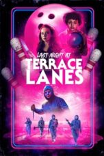 Nonton Film Last Night at Terrace Lanes (2024) Bioskop21