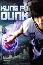 Nonton Film Kung Fu Dunk (2008) Bioskop21